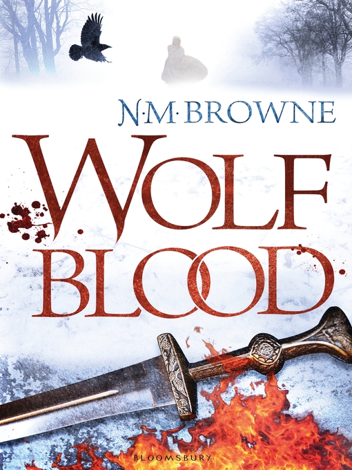 Title details for Wolf Blood by N.M. Browne - Available